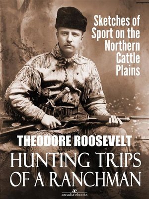 cover image of Hunting Trips of a Ranchman